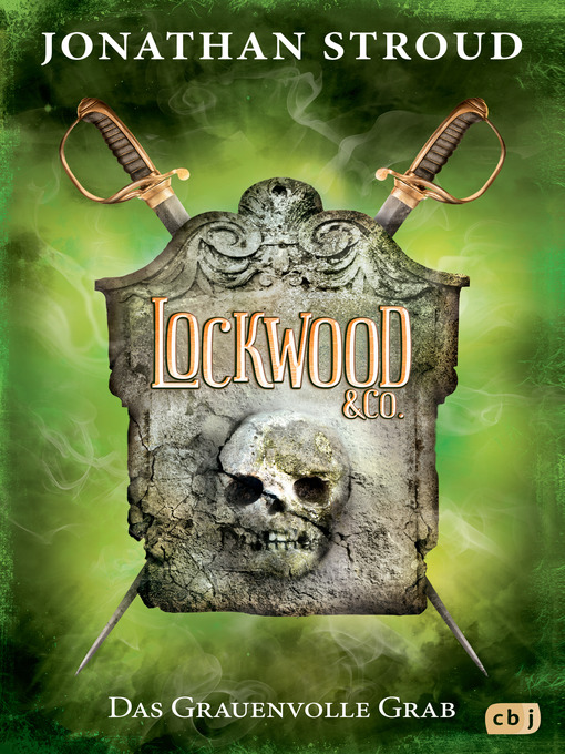 Title details for Das Grauenvolle Grab by Jonathan Stroud - Available